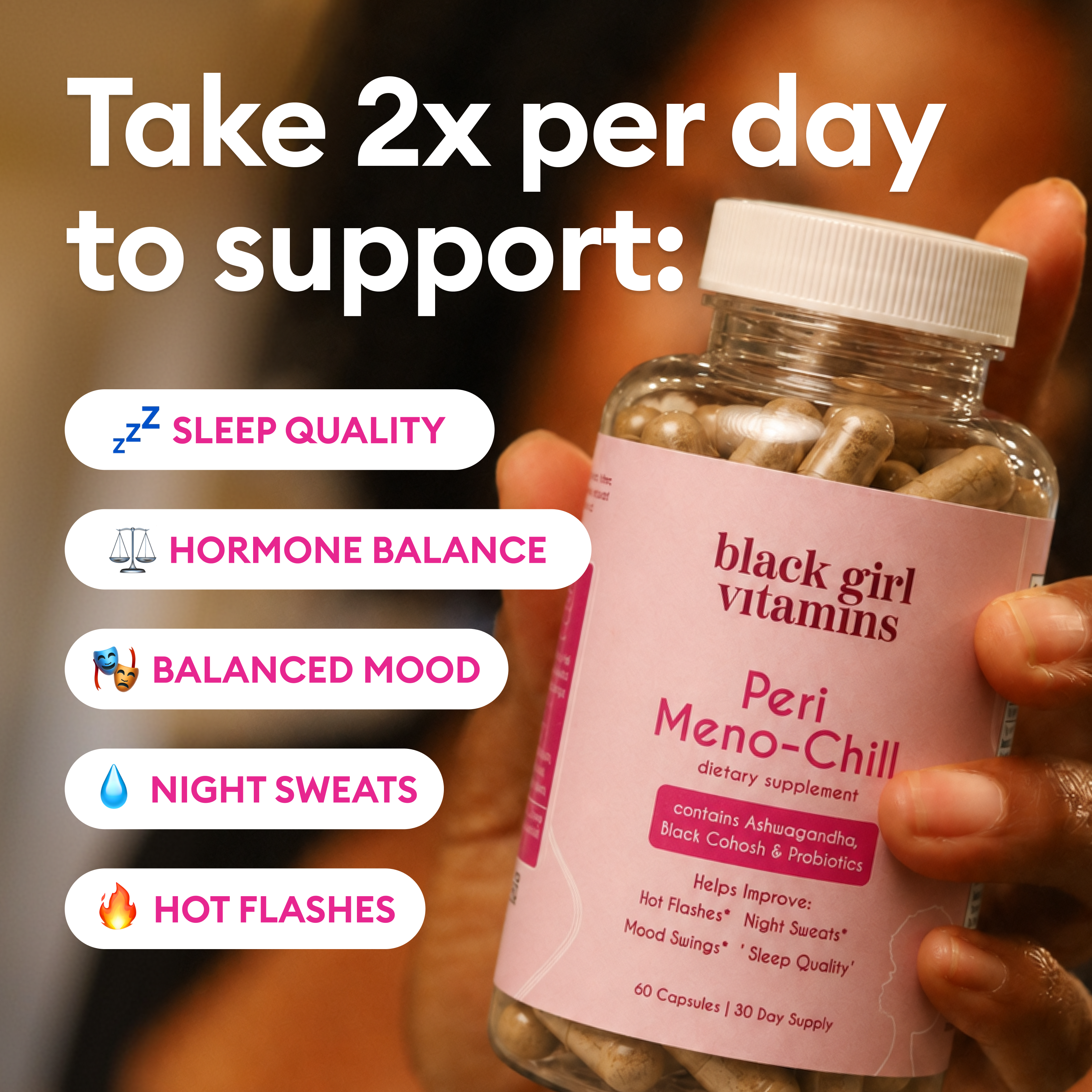 Black Girl Vitamins | Peri Meno-Chill, photo 2 of 3